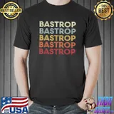Bastrop Texas Vintage Text T-Shirt