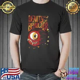 Beauty is in the eye of the beholder shirt