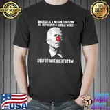 Biden clown America is a nation that can be defined shirt
