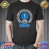 But for the lives that might be saved we don't do it for money we don't do it to get paid ER Technician T-Shirt