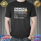 Chemical Engineer Definition Noun T-Shirt