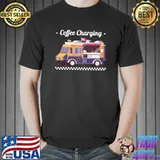 Coffee Charging Food Truck T-Shirt