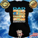 Dad You Are OK For A Human On Earth Shirt Ladies tee