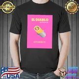 El diablo burritos 127 e main st T-Shirt