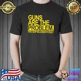 Guns are the Problem - The GOP is a Death Cult T-Shirt
