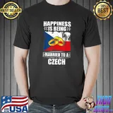 Happiness Is Being Married To A Czech Republic T-Shirt