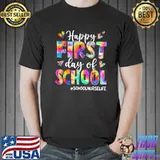 Happy first day of school school nurse life tie dye shirt