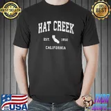 Hat Creek California Est 1850 T-Shirt