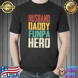 Husband Daddy Funpa Hero T-Shirt