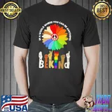 In A World Where You Can Be Anything Be Kind Shirt