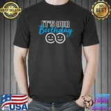 It's our birthday icon smile T-Shirt