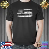 Let's Go Pedo Peter Conservative US Flag T-Shirt