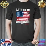 Lets go to brandon falls american flag T-Shirt
