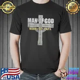 Man Of God Papa Husband Dad Shirt