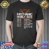 Mechanic Hourly Rate Labor T-Shirt