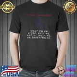 MTG I Don’t Remember Jan 6th what I'm on video T-Shirt