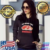 No sleep till brisket funny bbq grilling master shortsleeve s Hoodie