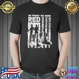 On Friday We Wear Red Deployed Everyone Remember Veteran usa Flag T-Shirt