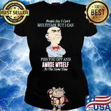 People Say I Can't Multitask But I Can Shirt Ladies tee
