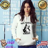 Pope Francis is My Homeboy Essential T-Shirt Hoodie