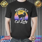 Purrfectly Sane Cat Lady Vintage Shirt