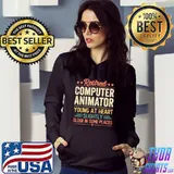 Retired Computer Animator Young At Heart Slightly T-Shirt Hoodie