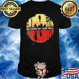 Running Up That Hill Shirt