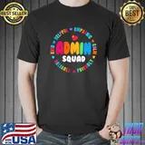 School assistant principal crew administrator admin squad shirt