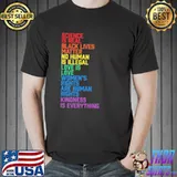 Science Is Real black lives no human is illegal matter love is love shirt