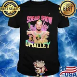 Sean O'Malley Sugar Show Unranked Bootleg Vintage shirt