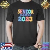 Senior class of 2023 graduation shirt