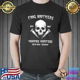 Skull frog brothers vampire hunters est 1987 shirt