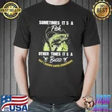 Sometimes its a fish other times its a buzz but I always catch something fishing fishermen gift shortsleeve shirt