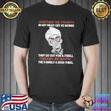 Sometimes the thoughts in my head get so bored skull shirt