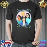 Squad goals aoc ilhan omar rashida tlaib shirt