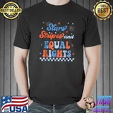 Stars Stripes And Equal Rights 4th Of July Women's Rights Fireworks T-Shirt