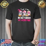 Sugar skulls in october we wear pink breast cancer awareness shirt