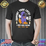 Support your local cult Hail Satan vintage cartoon occult creepy cute goth shirt