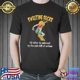 Sweating sucks i'd rather be embraced by the cold chill of autumn pumpkin T-Shirt