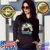 That is the stupidest fucking thing people right now s Hoodie