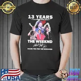The weeknd 13 years 20092022 thank you for the memories signatures classic shirt
