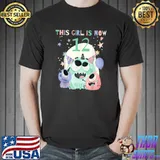 This Girl Is Now 12 T-Shirt