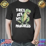 Trex ate my pancreas dinosaur funny world diabetes awareness day gift shortsleeve shirt