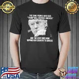 Trump will destroy america ripping our country to shreds shirt
