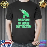 Weapons of grass destruction golf golfer birthday father's day mother's day gift 060320a shirt