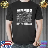 What part of mathematics don't you understand funny math teacher 26o25 classic shirt