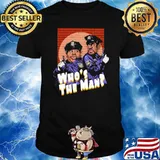 Who's The Man Police Shirt