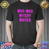 Woowoo witchy writer shirt