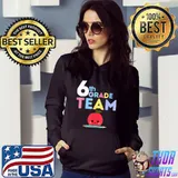 6th Grade Apple Pencil Back To School T-Shirt Hoodie