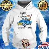 A Gril And Her Dogs Living Life In Peace Dog Flower Shirt Hoodie